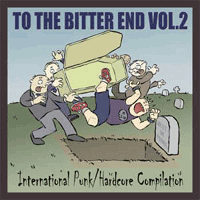 To The Bitter End Vol 2